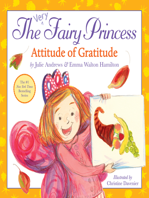 Title details for The Very Fairy Princess: Attitude of Gratitude by Julie Andrews - Available